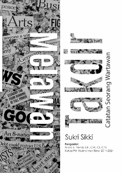 Melawan Takdir Catatan Seorang Wartawan